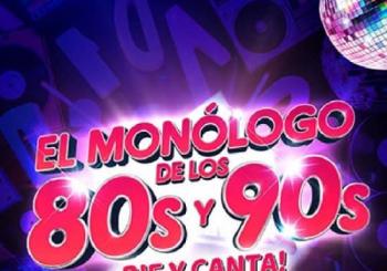 El Monólogo de los 80s y 90s - ¡Ríe y canta! en Barcelona
