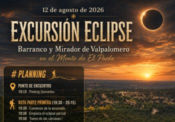 Excursión y Eclipse: Barranco y Mirador de Valpalomero en el Monte de El Pardo Madrid