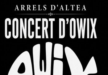 OWIX (cicle Arrels d'Altea) en Alicante