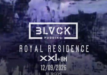 BLVCKPUDDING OPENING SEASSON en Burgos