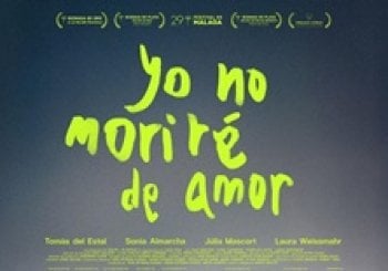 Yo no moriré de amor – Cine con presentación y debate MADRID - LA CABRERA
