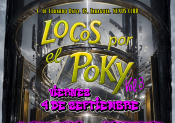 LOCOS POR EL POKY V.3 en Zaragoza