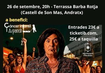 EL CASTA A ANDRATX A BENEFICI DE ASPANOB (Cáncer infantil) Balears, Illes