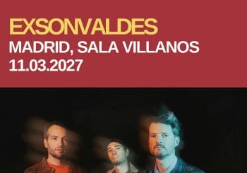 EXSONVALDES EN SALA VILLANOS, MADRID