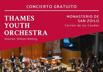 Concierto Gratuito THAMES YOUTH ORCHESTRA Carrión de los Condes Palencia