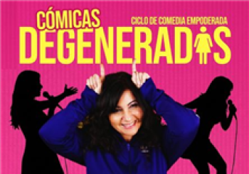 Cómicas Degeneradas Open en Madrid