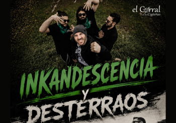 INKANDESCENCIA + DESTERRAOS en Cáceres