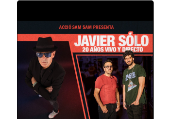 ACCIÓ SAM SAM PRESENTA · JAVIER SÓLO + COLECTIVO PANAMERA en Lleida