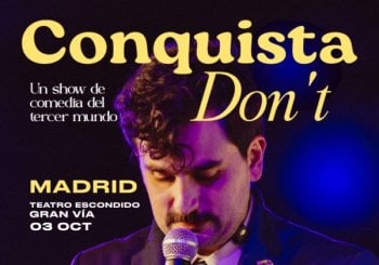 RRRRRAM | CONQUISTADON'T - Un show de comedia del tercer mundo · MADRID