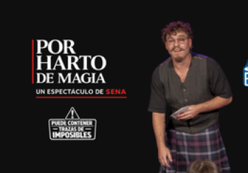 Sena presenta - Por Harto de Magia - magia y humor en Madrid