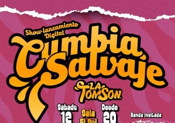Noche Salvaje · La Tom Son presenta su primer disco Cumbia Salvaje · Banda invitada: Atacapaca en Madrid