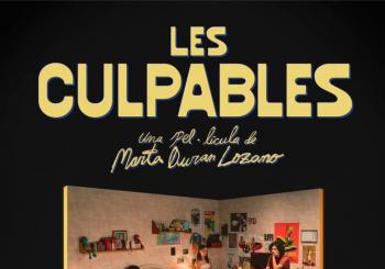 El doc del mes – LES CULPABLES de Marta Durán Lozano A Coruña