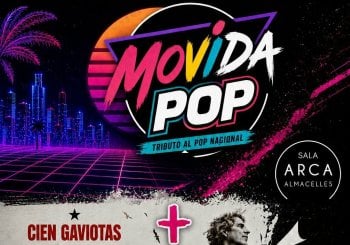 MOVIDA POP (Tributo al POP Nacional) + CIEN GAVIOTAS (Tributo DUNCAN DHU) en Lleida