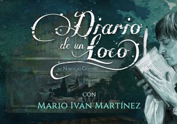 El diario de un loco (Teatro Hidalgo) en México