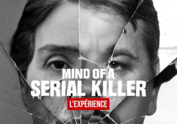 Mind of a Serial Killer : L’Expérience à Bruxelles a Brussels