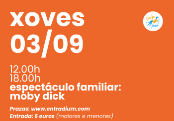 Teatro: Moby Dick (3 setembro, 12.00 h) Coruña, A