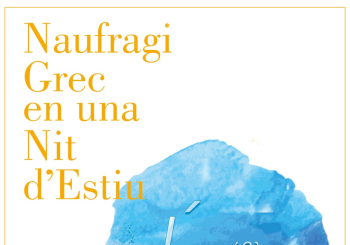 Vi i tast a la fresca: Naufragi Grec una Nit d'Estiu Balears, Illes