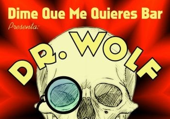 Dr. Wolf & The Ramios Madrid