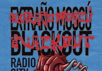 Blackout + Extraño Moscú Valencia/València