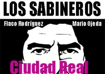 LOS SABINEROS regresan a ! Sala NICE! Ciudad Real