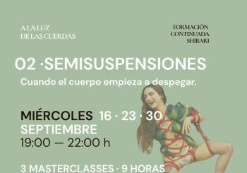 02 · SEMISUSPENSIONES DE SHIBARI / AISHA CRUZ Y GLUWUR/SEPTIEMBRE en Barcelona