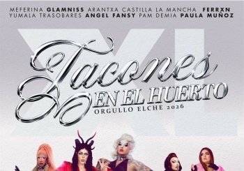 TACONES EN EL HUERTO XL Orgullo Elche 2026 Alicante/Alacant