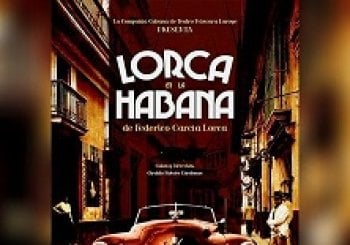 Lorca en la Habana en Madrid