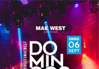 Discoteca Mae West - Domingos 6 Septiembre Granada