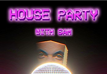 House Party With Sam Valencia/València