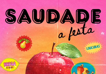 Saudade - A Festa Barcelona