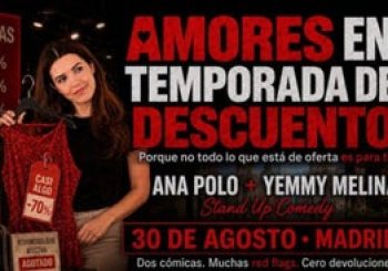 Amores en temporada de Descuento en Madrid