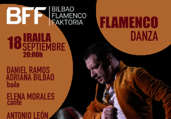 TABLAO FLAMENCO IRAILAK 18 SEPTIEMBRE Bizkaia