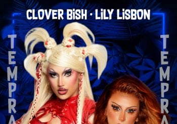 TEMPRANEO DRAG! CON CLOVER BISH Y LILY LISBON Coruña, A