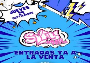 SLAY DRAG FESTA - SALA FUNDICIÓN