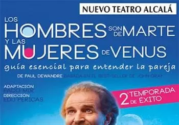 LOS HOMBRES SON DE MARTE Y LAS MUJERES DE VENUS en Madrid