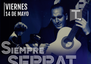 SIEMPRE SERRAT - TRIBUTO AL MAESTRO en Sevilla