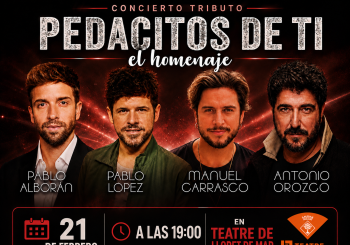 Pedacitos de ti ( El Homenaje) en Lloret de Mar  Girona