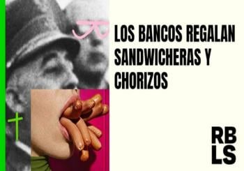 Los bancos regalan sandwicheras y chorizos - RBLS en Barcelona