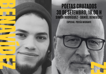 Poetas Cruzados: Simón Rodríguez + Tata Benavídez Coruña, A