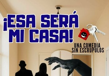 '¡Esa será mi casa!', de UGTeatro en Murcia