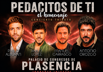 Pedacitos de ti ( El Homenaje) en Palacio de Congresos de Plasencia Cáceres