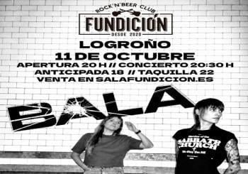 BALA - SALA FUNDICIÓN - LOGROÑO