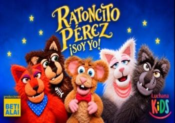 El Ratoncito Pérez Soy Yo en Madrid