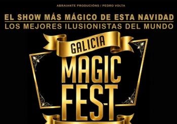 X GALICIA MAGIC FEST Cangas