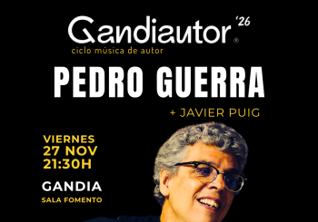 Pedro Guerra + Javi Puig. Gandiautor'26 Valencia/València