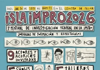 ISLA IMPRO 2026. ÚLTIMAS ENTRADAS sueltas Y TALLERES DISPONIBLES Balears, Illes