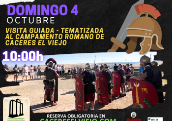 VISITA TEMATIZADA CAMPAMENTO ROMANO a Cáceres