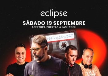 ECLIPSE | TARDEO REMEMBER - SÁBADO 19 en Valencia
