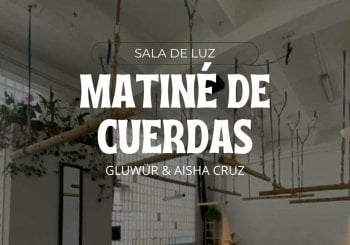MATINÉE DE CUERDAS/ Sala de Luz / 16 Septiembre Barcelona