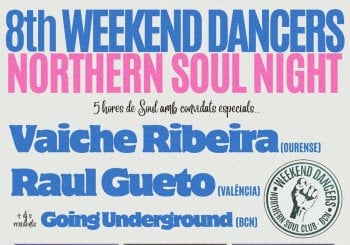 8è WEEKEND DANCERS Northern Soul Night Barcelona